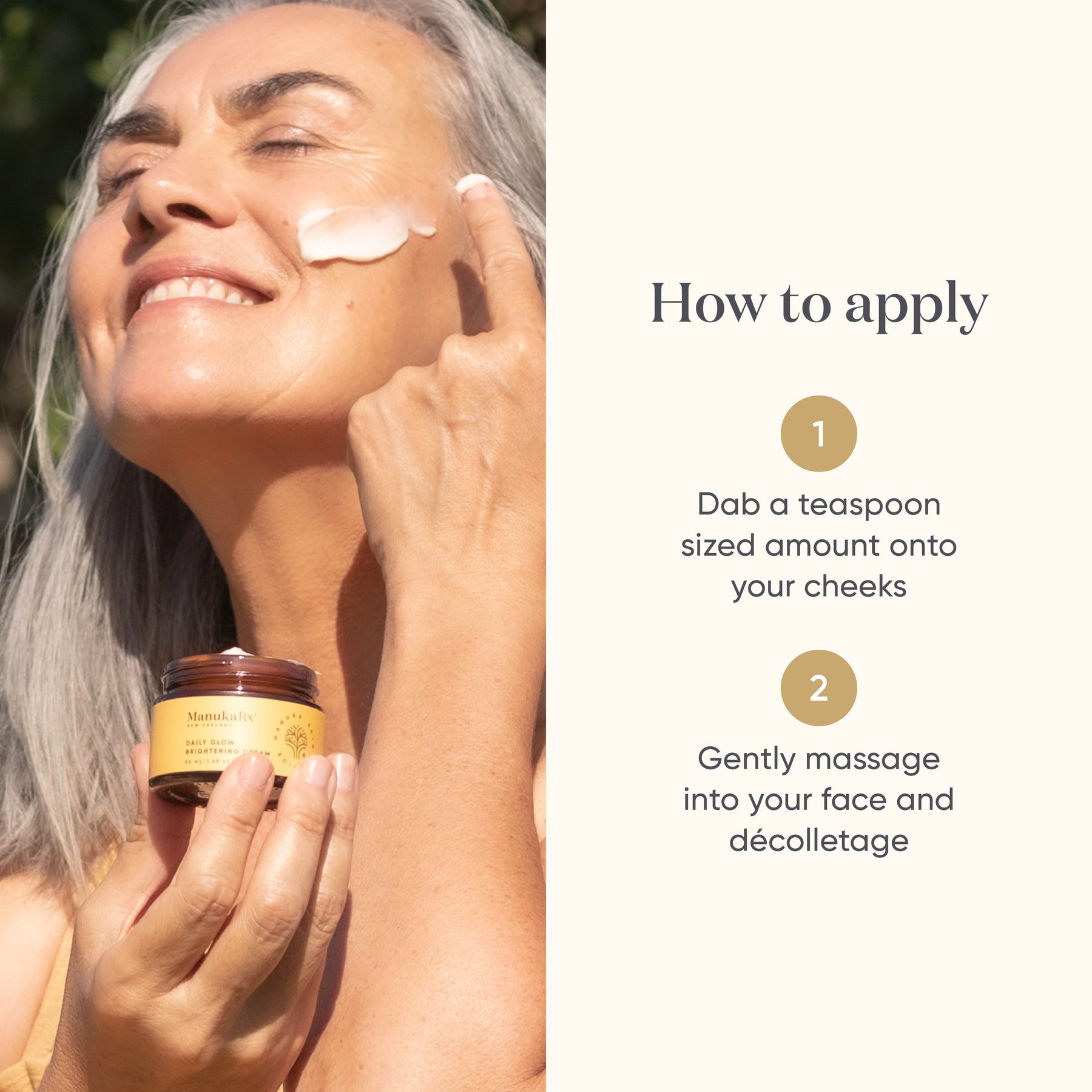 How to apply instructions for ManukaRx Vitamin C Daily Glow Brightening Cream